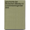 Geschichte Der Deutschen Litteratur in Zusammenhngender Dars by O. König