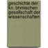 Geschichte Der Kn. Bhmischen Gesellschaft Der Wissenschaften