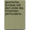 Geschichte Europas Seit Dem Ende Des Fnfzehnten Jahrhunderts door Friedrich Von Raumer
