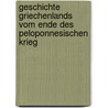 Geschichte Griechenlands Vom Ende Des Peloponnesischen Krieg door Gottlob Reinhold Sievers