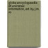 Globe Encyclopaedia of Universal Information, Ed. by J.M. Ro