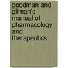 Goodman and Gilman's Manual of Pharmacology and Therapeutics door Laurence Brunton