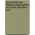 Grammatik Des Biblisch-Aramischen. Mit Einer Kritischen Errt