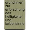 Grundlinien Zur Erforschung Des Helligkeits- Und Farbensinne by Vitus Graber