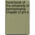 Hand Book of the University of Pennsylvania Chapter of Phi B