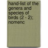 Hand-List of the Genera and Species of Birds (2 - 2); Nomenc by Richard Bowdler Sharpe
