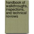 Handbook of Walkthroughs, Inspections, and Technical Reviews