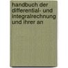 Handbuch Der Differential- Und Integralrechnung Und Ihrer An door Ferdinand Minding