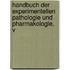 Handbuch Der Experimentellen Pathologie Und Pharmakologie, V