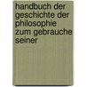 Handbuch Der Geschichte Der Philosophie Zum Gebrauche Seiner by Thadda Anselm Rixner