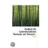 Handbuch Der Landwirthschaftlichen Thierkunde Und Thierzucht door A. Rueff