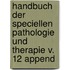 Handbuch Der Speciellen Pathologie Und Therapie V. 12 Append