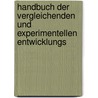 Handbuch Der Vergleichenden Und Experimentellen Entwicklungs by Oscar Hertwig