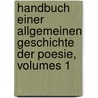 Handbuch Einer Allgemeinen Geschichte Der Poesie, Volumes 1 door Karl Rosenkranz