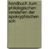 Handbuch Zum Philologischen Verstehen Der Apokryphischen Sch