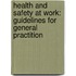 Health and Safety at Work: Guidelines for General Practition