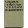 Hebr]ischen Handschriften Der K. Hof- Und Staatsbibliothek i by Moritz Steinschneider