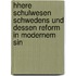 Hhere Schulwesen Schwedens Und Dessen Reform in Modernem Sin