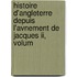 Histoire D'angleterre Depuis L'avnement De Jacques Ii, Volum
