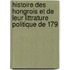 Histoire Des Hongrois Et de Leur Littrature Politique de 179