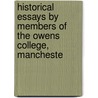 Historical Essays by Members of the Owens College, Mancheste door Thomas Frederick Tout