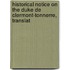 Historical Notice on the Duke de Clermont-Tonnerre, Translat