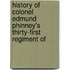 History of Colonel Edmund Phinney's Thirty-First Regiment of