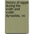 History of Egypt During the Xviith and Xviiith Dynasties, Vo