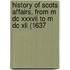 History Of Scots Affairs, From M Dc Xxxvii To M Dc Xli (1637