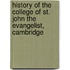 History of the College of St. John the Evangelist, Cambridge