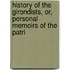 History of the Girondists, Or, Personal Memoirs of the Patri