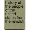 History of the People of the United States from the Revoluti door John Bach Mcmaster
