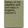 History of the Rebellion and Civil Wars in England, Volume 3 door Edward Hyde of Clarendon