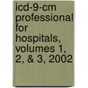 Icd-9-cm Professional For Hospitals, Volumes 1, 2, & 3, 2002 door St Anthony