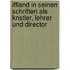 Iffland In Seinen Schriften Als Knstler, Lehrer Und Director