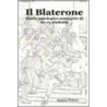 Il Blaterone - Diario Antologico Semiserio Di Un Ex Studente door Pelloni Stefano