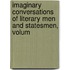 Imaginary Conversations of Literary Men and Statesmen, Volum