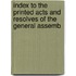 Index to the Printed Acts and Resolves of the General Assemb