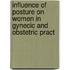 Influence of Posture On Women in Gynecic and Obstetric Pract