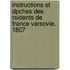 Instructions Et Dpches Des Rsidents de France Varsovie, 1807