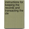 Instructions for Keeping the Records and Transacting the Cle door Dept United States.