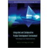 Integrated and Collaborative Product Development Environment door W.D. Li
