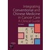 Integrating Conventional and Chinese Medicine in Cancer Care