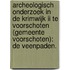 Archeologisch onderzoek in de Krimwijk II te Voorschoten (gemeente Voorschoten): de veenpaden.
