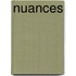 Nuances