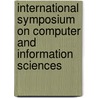International Symposium On Computer And Information Sciences by Gelenbe Gelenbe
