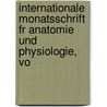 Internationale Monatsschrift Fr Anatomie Und Physiologie, Vo by Anonymous Anonymous