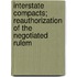 Interstate Compacts; Reauthorization of the Negotiated Rulem