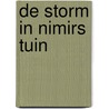 De storm in Nimirs tuin by M. Dresen
