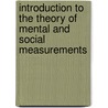 Introduction to the Theory of Mental and Social Measurements by Edward Lee Thorndike